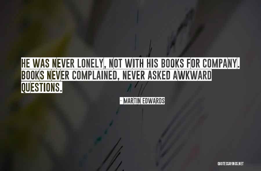 Martin Edwards Quotes 1885831 Martin Edwards Quotes 1885831