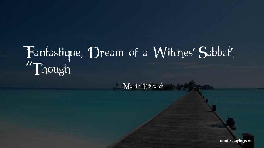 Martin Edwards Quotes 2130065 Martin Edwards Quotes 2130065