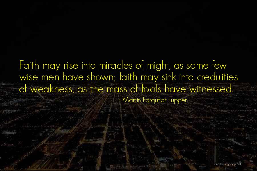 Martin Farquhar Tupper Quotes 1103082