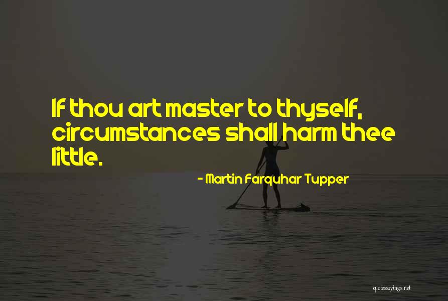 Martin Farquhar Tupper Quotes 1136870