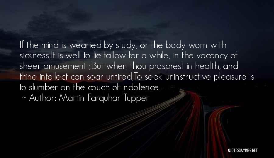 Martin Farquhar Tupper Quotes 1333791