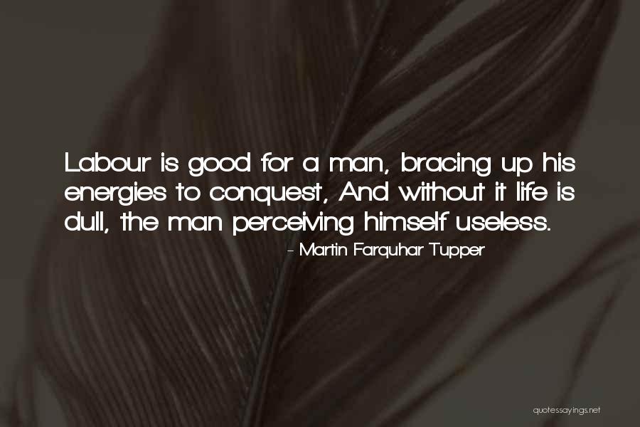 Martin Farquhar Tupper Quotes 1441549 Martin Farquhar Tupper Quotes 1441549