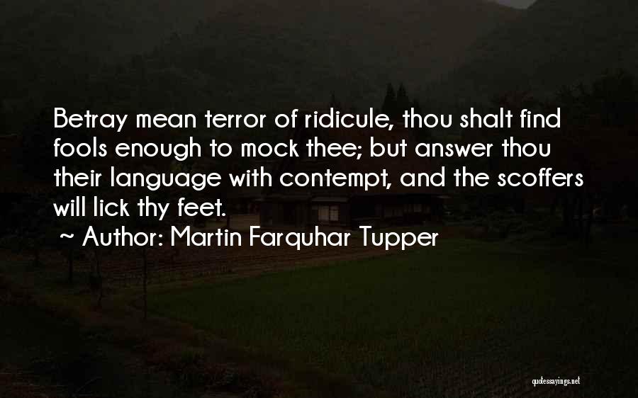 Martin Farquhar Tupper Quotes 1455595