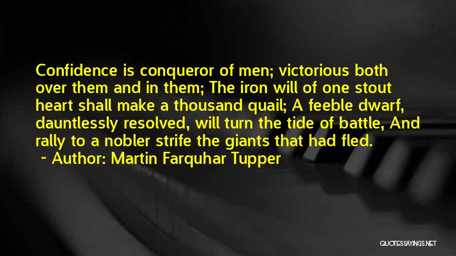 Martin Farquhar Tupper Quotes 2260230