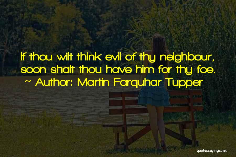 Martin Farquhar Tupper Quotes 667694