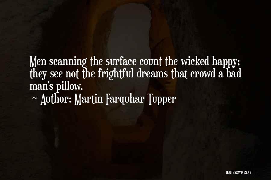 Martin Farquhar Tupper Quotes 762989