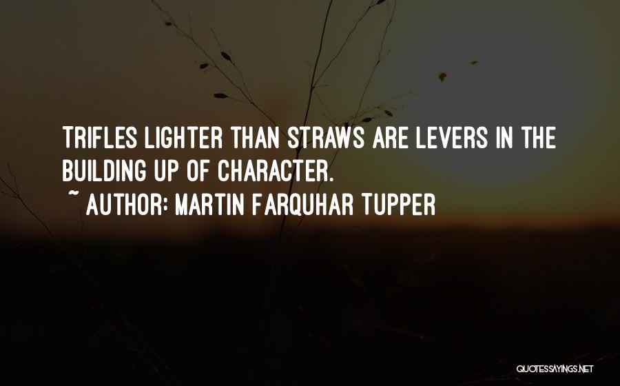 Martin Farquhar Tupper Quotes 938473