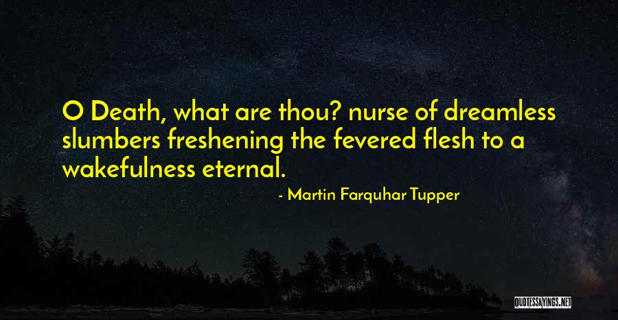 Martin Farquhar Tupper Quotes 990262