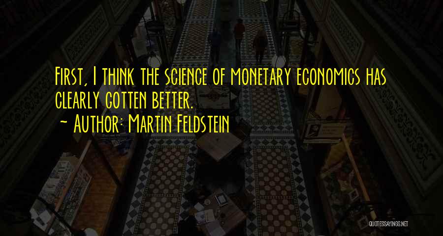 Martin Feldstein Quotes 1151418