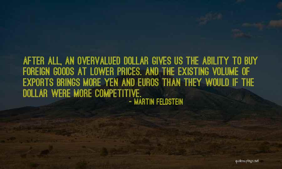 Martin Feldstein Quotes 2087696