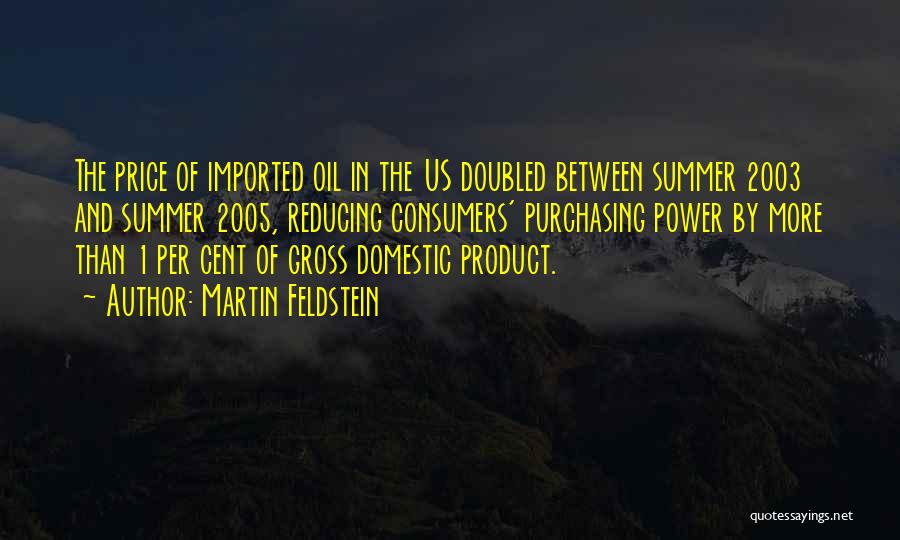 Martin Feldstein Quotes 2227388