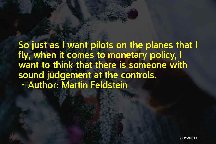 Martin Feldstein Quotes 488426