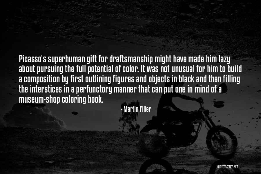 Martin Filler Quotes 1353952