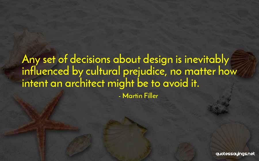 Martin Filler Quotes 1701499 Martin Filler Quotes 1701499