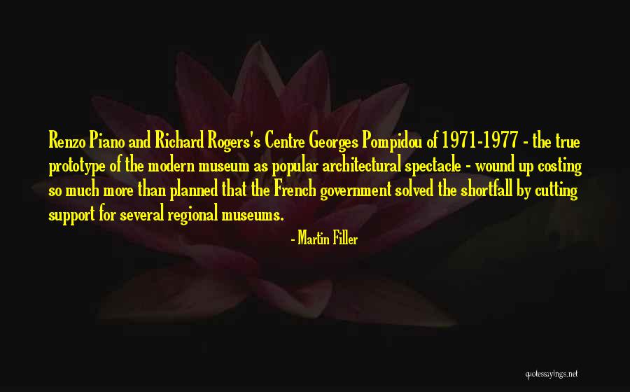 Martin Filler Quotes 305531 Martin Filler Quotes 305531