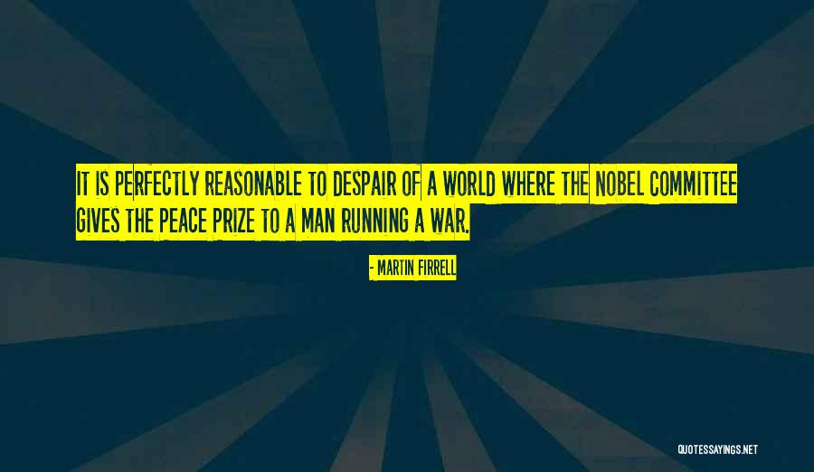 Martin Firrell Quotes 1193949 Martin Firrell Quotes 1193949