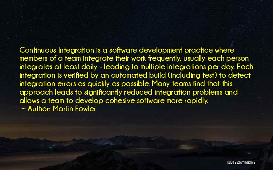 Martin Fowler Quotes 2263659