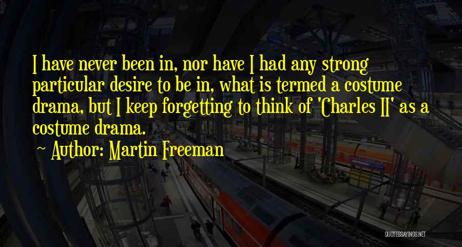 Martin Freeman Quotes 1045928