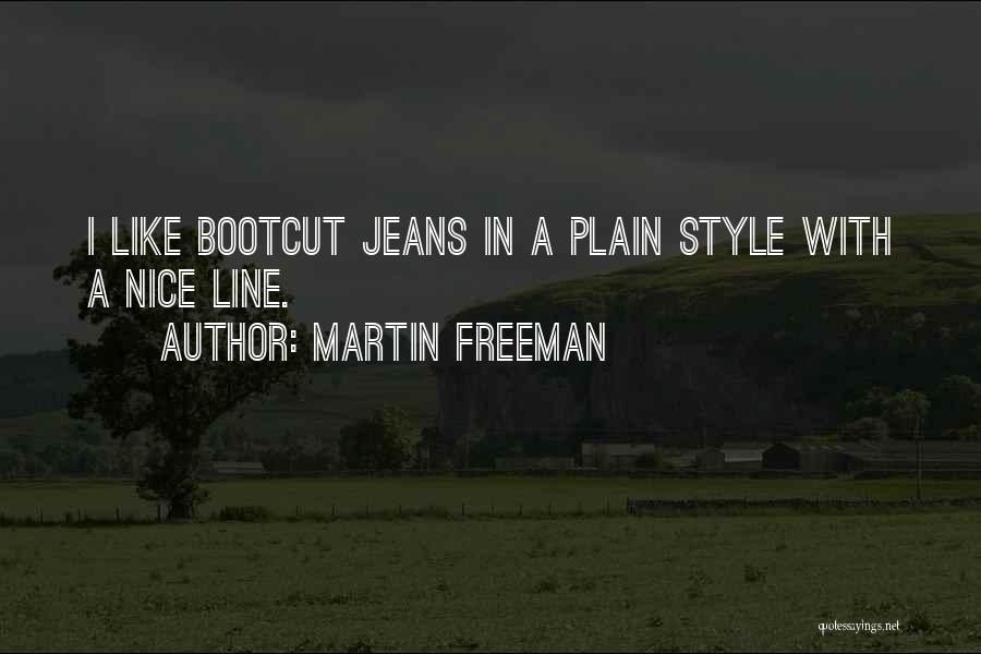 Martin Freeman Quotes 1452813
