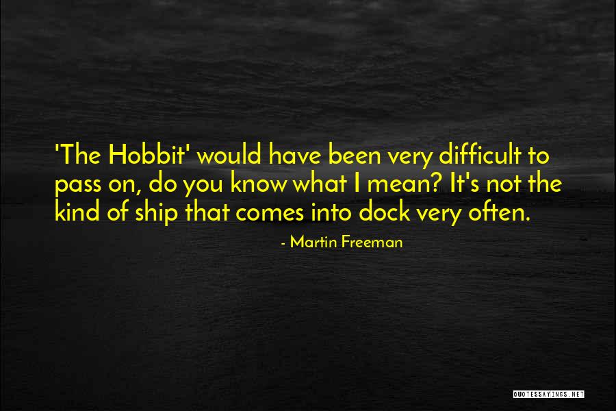 Martin Freeman Quotes 1690572