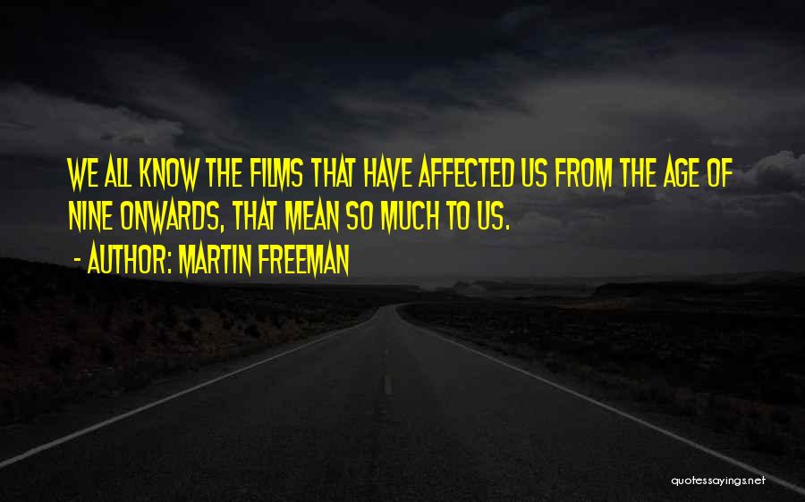 Martin Freeman Quotes 1990018