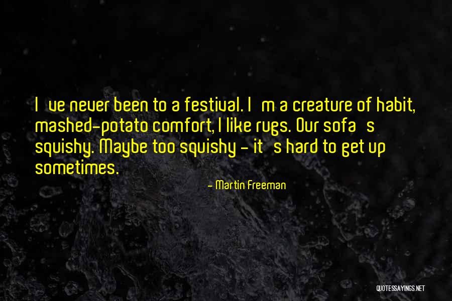 Martin Freeman Quotes 310224 Martin Freeman Quotes 310224