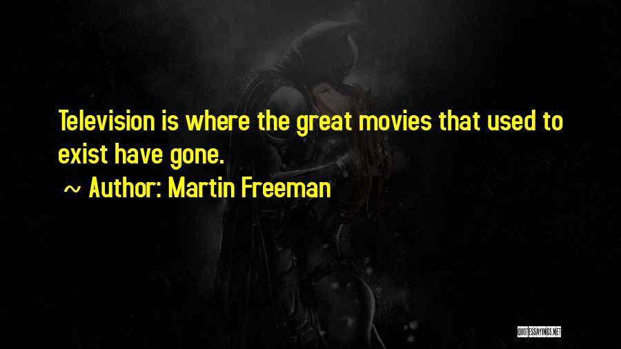 Martin Freeman Quotes 650840