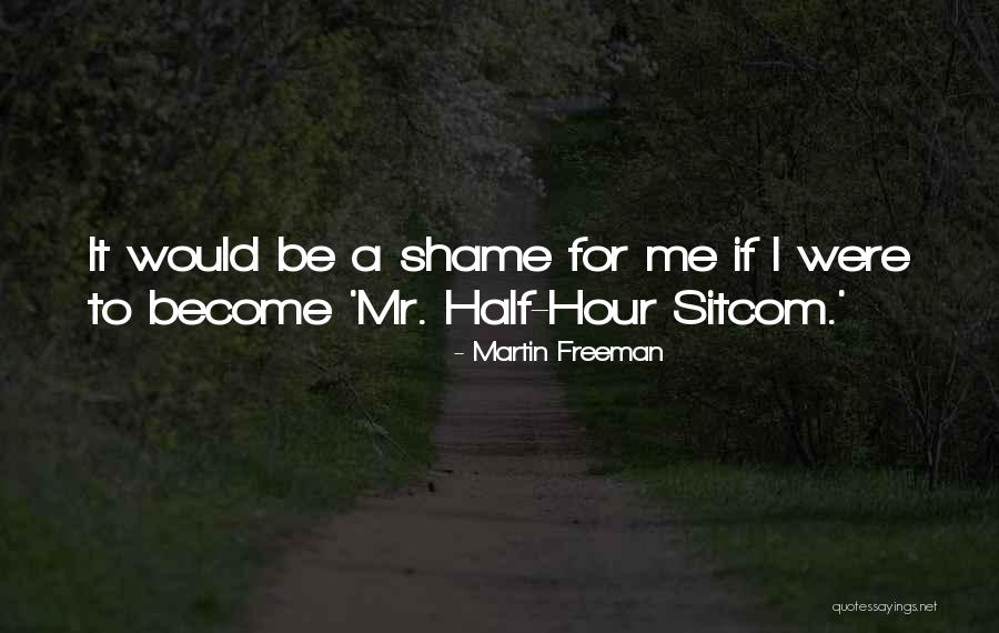 Martin Freeman Quotes 677067 Martin Freeman Quotes 677067