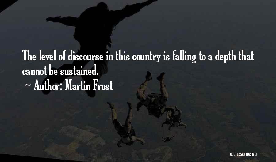 Martin Frost Quotes 1724274