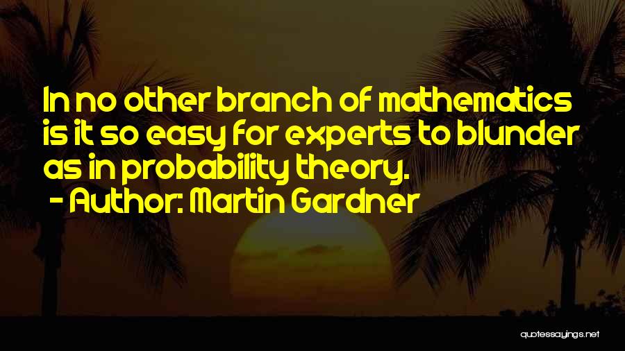 Martin Gardner Quotes 1927385