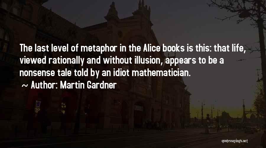 Martin Gardner Quotes 875780