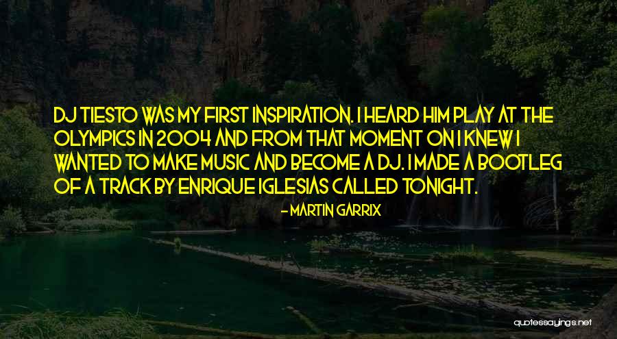 Martin Garrix Quotes 1383576