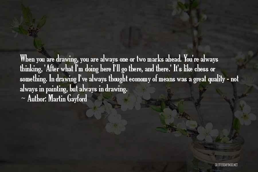 Martin Gayford Quotes 1110777