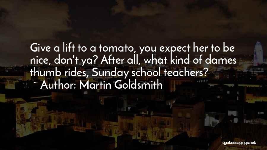 Martin Goldsmith Quotes 491250