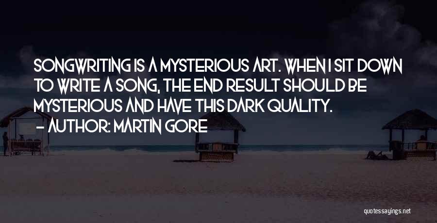 Martin Gore Quotes 1055876