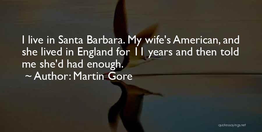 Martin Gore Quotes 1805598