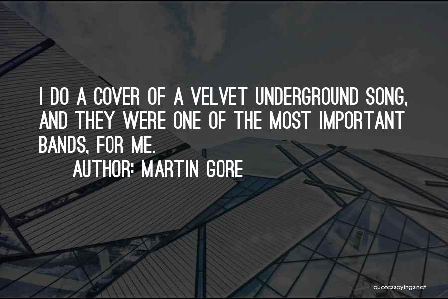 Martin Gore Quotes 215440