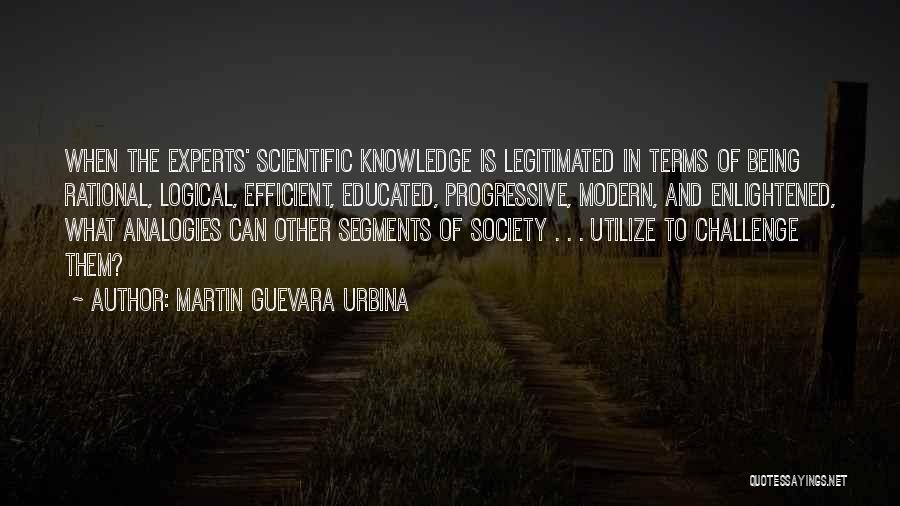 Martin Guevara Urbina Quotes 2164829