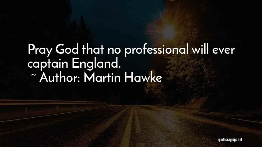 Martin Hawke Quotes 1305305