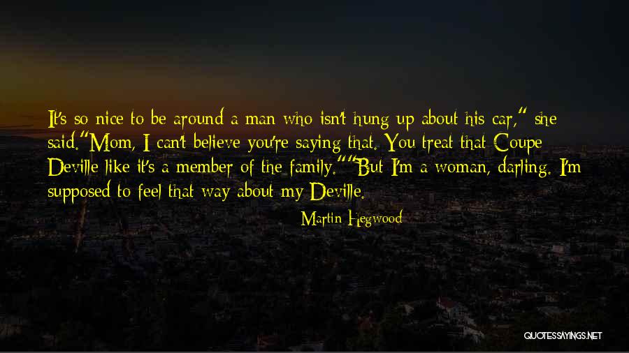 Martin Hegwood Quotes 2163118