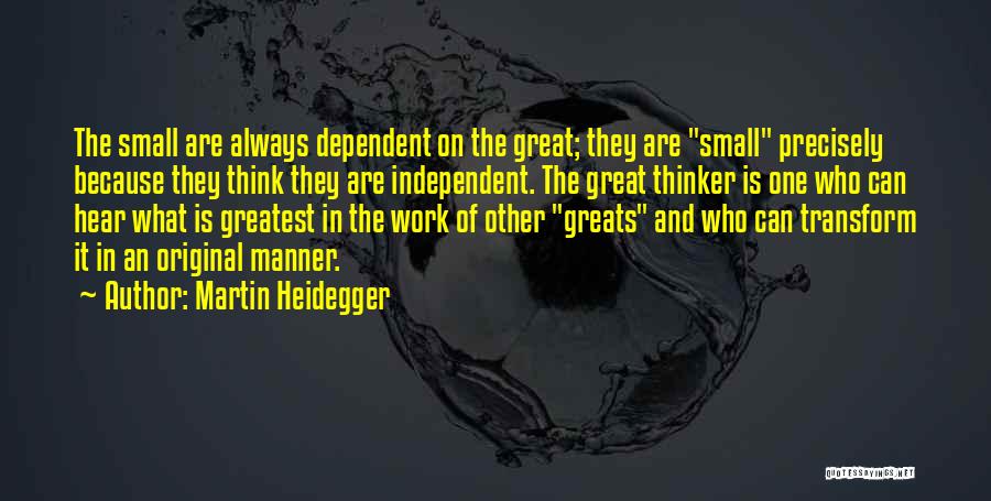 Martin Heidegger Quotes 104317