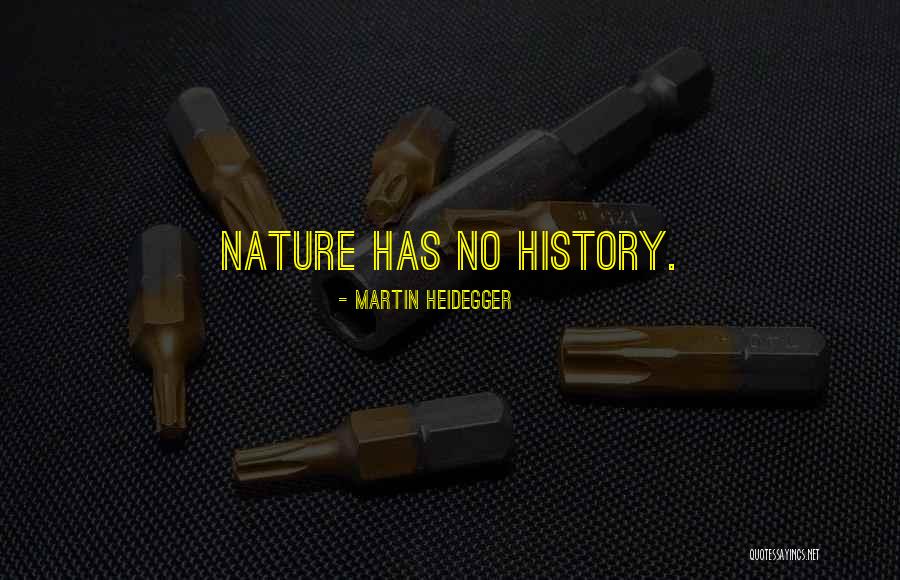 Martin Heidegger Quotes 1223395