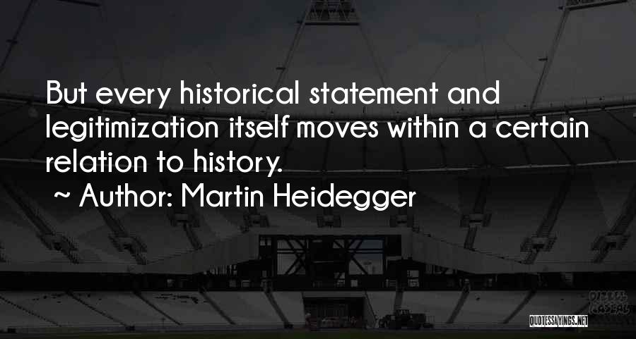 Martin Heidegger Quotes 155980