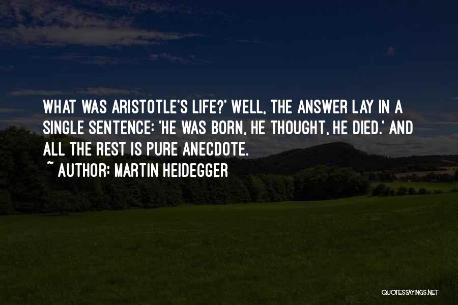 Martin Heidegger Quotes 2204646