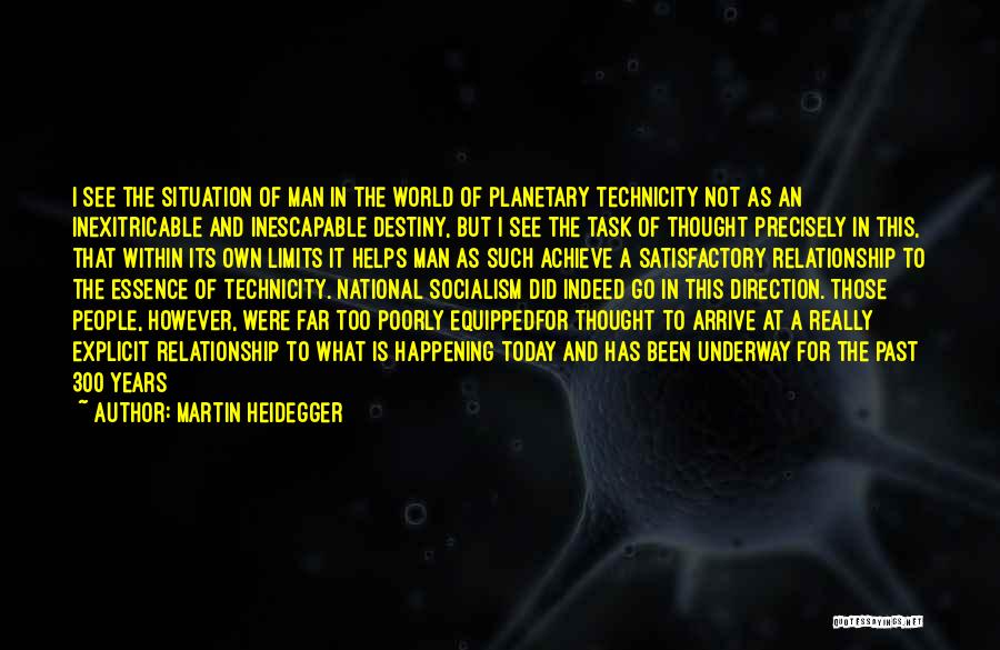 Martin Heidegger Quotes 543609