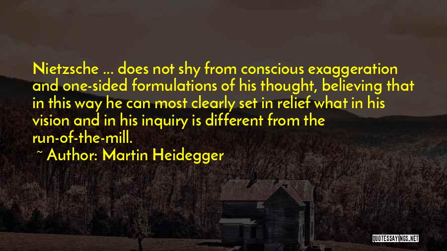 Martin Heidegger Quotes 803313