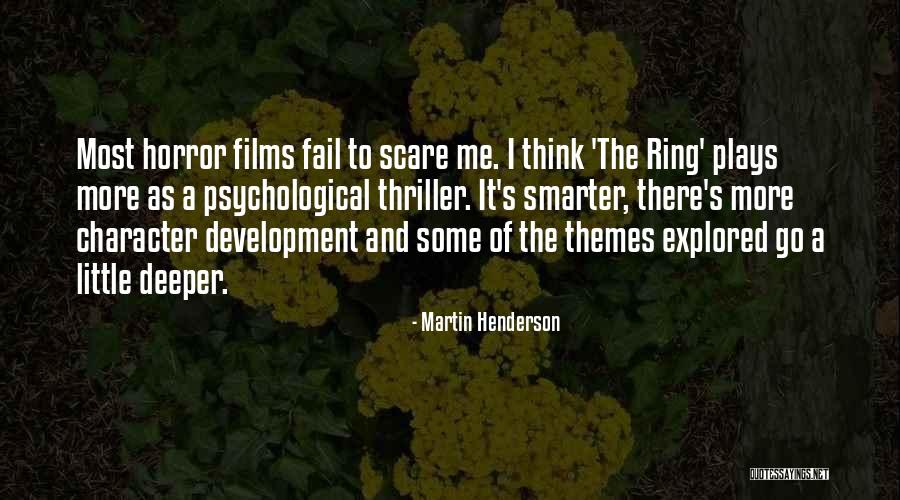 Martin Henderson Quotes 1943440 Martin Henderson Quotes 1943440
