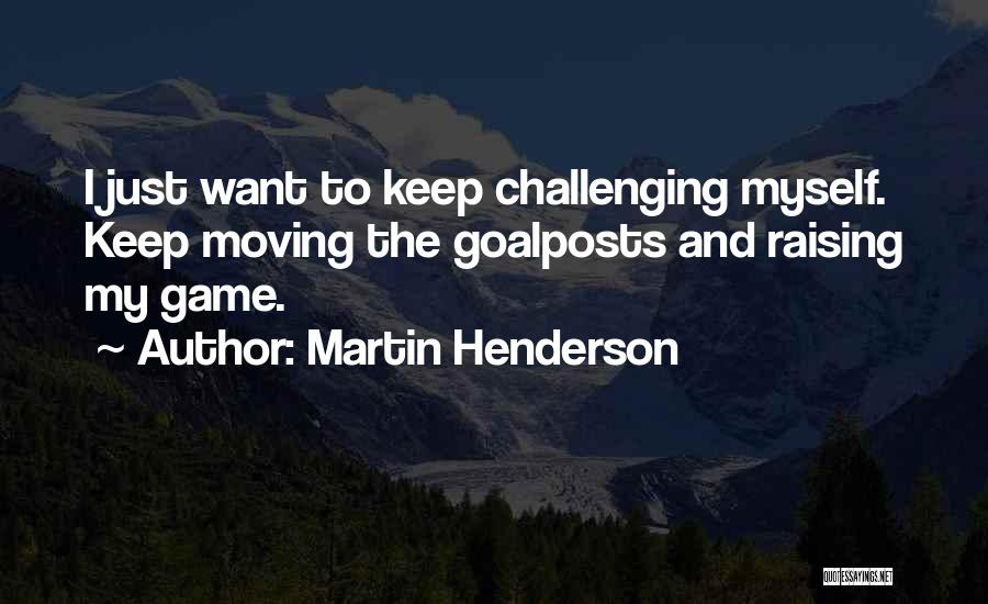 Martin Henderson Quotes 1982856