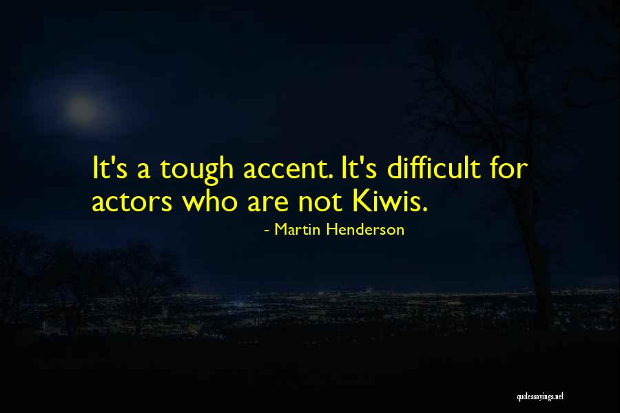 Martin Henderson Quotes 464999 Martin Henderson Quotes 464999