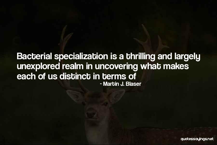 Martin J. Blaser Quotes 1934205